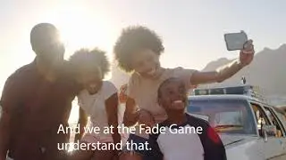 WE CATER TO WINNERS AT THE FADE GAME
