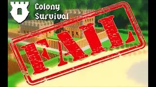 FAILURE - Colony Survival Gameplay Let's Play Season 1 Episode 1