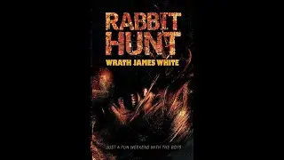 Rabbit Hunt By Wrath James White Book Review