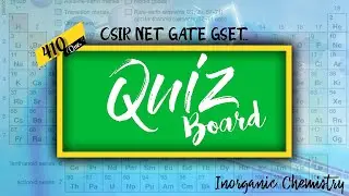 QUE 410,CSIR NET 2020#inorganicchemistry #csirnet #chemicalscience #gate#gset 
