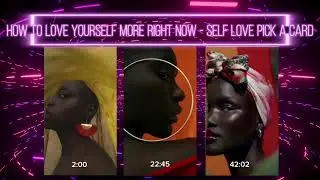 How To Love Myself More Right Now - Self Love Pick A Card Tarot Reading