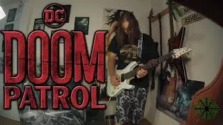 Doom Patrol Opening Theme (ezdrummer Metal Guitar Cover)