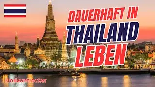 Dauerhaft in Thailand leben: Alle Visa-Optionen f&uuml;r 2025 im &Uuml;berblick