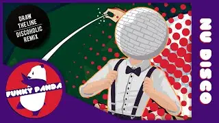 Nu Disco | Mere NoTilde - Draw The Line (Discoholic Remix)