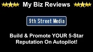 My Biz Reviews by 9th Street Media Platform Walk Through Video