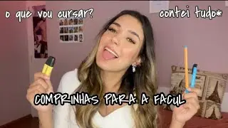 VOU FAZER FACULDADE + COMPRINHAS DE MATERIAL