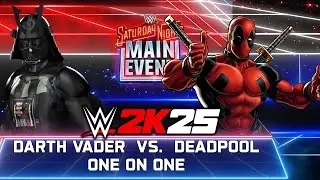 Darth Vader vs Deadpool - Epic Battle | WWE 2K25