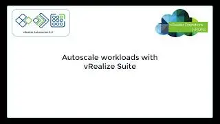AutoScale workloads with vRA8.1 & vROPS