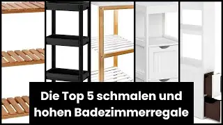 【Badezimmerregal schmal hoch】Die Top 5 schmalen und hohen Badezimmerregale ✅