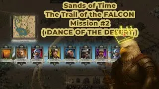 Sultan, Pig, Rat? All Gone! Desert Dance Domination | Gold Crown Victory! | Trail of the FALCON
