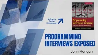 Programming Interviews Exposed by John Mongan