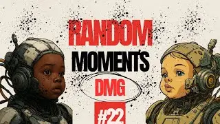 Random Moments DMG - Anny Leemans / YnnaDmg - Cap.22 Temp.2