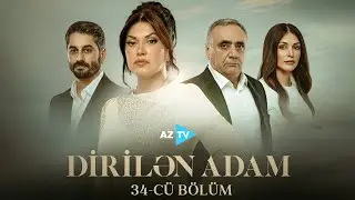 Dirilən adam | SERİAL - 27.01.2026 (34-cü bölüm)