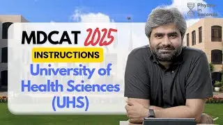 MDCAT 2025 | UHS | Instructions