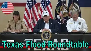 President Trump Participates in a Roundtable with First Responders and Texas Local Officials