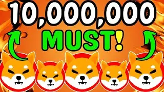 HOLDING 10,000,000 SHIB? THIS COULD CHANGE EVERYTHING 🧐 - SHIBA INU COIN NEWS! SHIB PRICE PREDICTION
