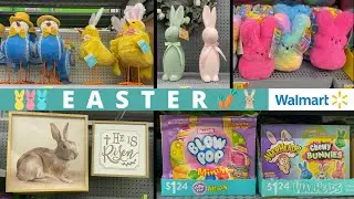 🐣WALMART EASTER SHOP WITH ME‼️EASTER DECOR, EASTER CANDY, EASTER BASKETS | WALMART EASTER 2024