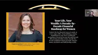 Your Life, Your Wealth: A Decade by Decade Financial Roadmap for Women