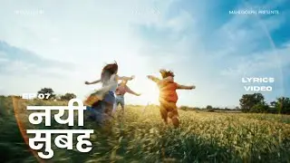 Nayi Subah Aayi | Morning Worship Song - Mahi Gospel 