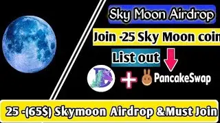 25 -(65$) free Sky Moon Airdrop coin/ how to join & claim sky moon Airdrop 🚀/Free airdrops