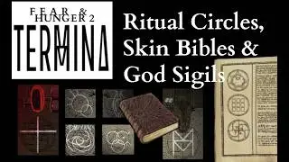 Ritual Circles, God Sigils & Skin Bibles: A Comprehensive Guide - Fear & Hunger 2 Termina