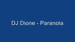 DJ Dione   Paranoia