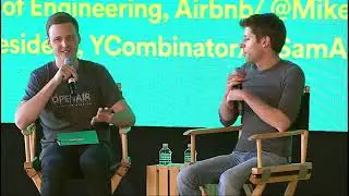 Fireside Chat - Sam Altman President, YCombinator and Mike Curtis, VP of Engineering, Airbnb - 2015