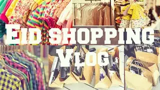 Eid Shopping in Dubai, Eid Ul Adha shopping Vlog