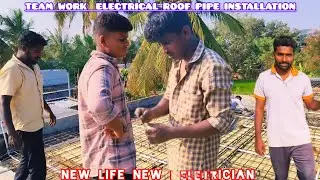 Electrical roof pipe installation and for teamwork
