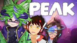 do NOT TRUST these vtubers to climb a mountain... 🫣【PEAK】