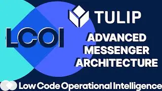 Advanced Tulip App Building - Instant Messages Across Apps