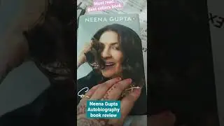 Neena Gupta autobiography 🌼#shorts#bookreview@neenagupta