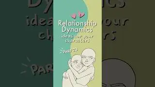 character dynamics part 20 🧼🧩 #writing #art #artist #drawing #digitalart #oc #originalcharacter