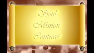 Soul Mission Contract Meditation