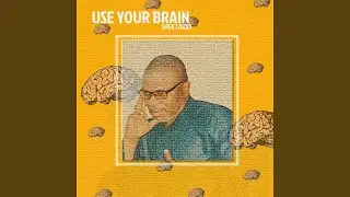 Use Your Brain