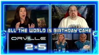 The Orville 2x5 REACTIONS!! All the World is Birthday Cake 🎂🎁✨ TWINS FIRST TIME WATCHING!!
