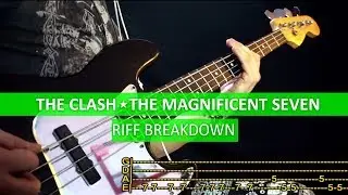 The Clash - The Magnificent Seven / Riff Breakdown / playalong with TABS & riff tutorial