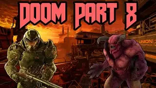Doom 2016 Part 8 (Gameplay No Commentary) (Mission 8 Advanced Research Complex)