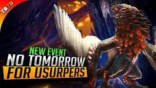 NEW EVENT! No Tomorrow For Usurpers! HR Boost! Monster Hunter World Events