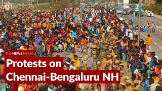 Protests turn violent on Chennai-Bengaluru national highway in Krishnagiri