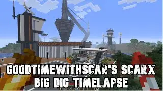 Hermitcraft S7 GoodTimesWithScar's Whole ScarX Build Timelapse
