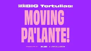 Moving Pa'lante!