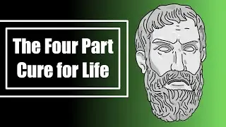The Four Part Cure For Life: Epicurus