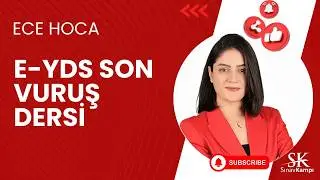 ŞUBAT E-YDS SON VURUŞ DERSİ | ECE HOCA