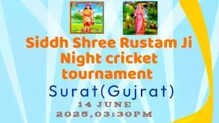 Jay Ramdev XI Star  🆚  shree Rustam ji sports