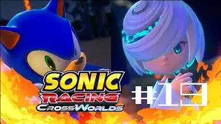 Sonic Racing: CrossWorlds #19: Sonic vs Sage (GAMEPLAY)