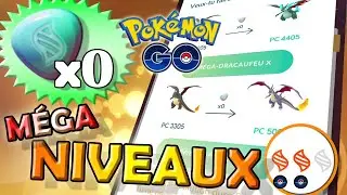M&Eacute;GA NIVEAUX & GRATUIT&Eacute; EN &Eacute;NERGIE !! M&Eacute;GA M.A.J DANS POK&Eacute;MON GO !!!