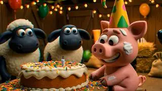 Surprise Birthday Cake for Naughty Pig! 🎂😂 | Funny Shaun the Sheep Cartoon