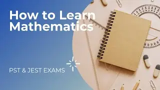 What are types of Sets? | How to learn Mathematics? | PST & JEST Exams Prep | Sindh Teaching Jobs