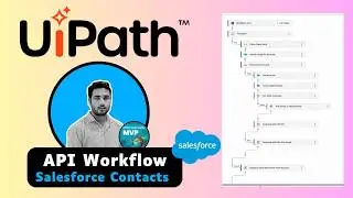 UiPath API Workflow tutorial | Create Salesforce Contact